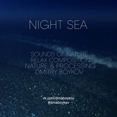 Night Sea - Sounds of Nature