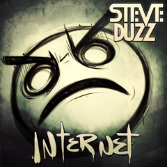 Steve Duzz - Internet