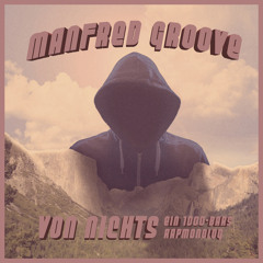 Manfred Groove - 1000Bars - Von Nichts (ein 1000 Bars Rapmonolog)