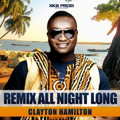 Clayton Hamilton - All Night Long (Remix) [2014]