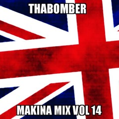 Thabomber - Makina Mix Vol 14 (free download)