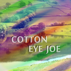 Cotton Eye Joe Remix