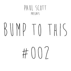 Bump To This #002 [FREE D/L]