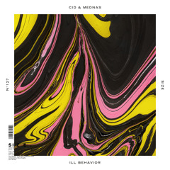 CID & Mednas - ILL Behavior [Size Records] Out NOW!