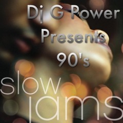 90's SLOW JAMS