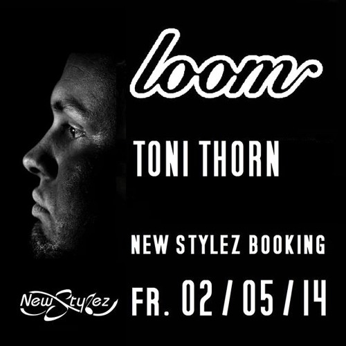 Toni Thorn @ Loom - Coburg 02.05.2014