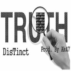 Truth (Prod. By Ak47)