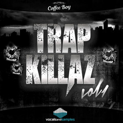 TRAP Killaz Volume 1 - TRAP Pack - TRAP Samples - Drums - Coffee Boy