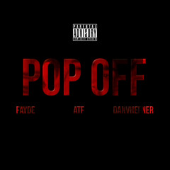 Fayde - Arkillo - 07 Pop Off ft. DanVHefner (prod. By John Mello)