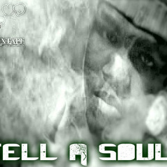 Tell A Soul Debute