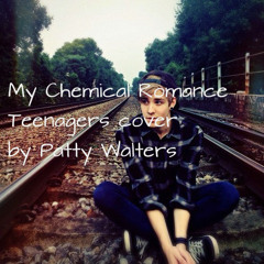 My Chemical Romance 'Teenagers' Cover (Patty Walters)