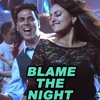 Blame The Night - Aditi Singh Sharma & Arijit Singh - Holiday (2014) - Karaoke (Filtered)