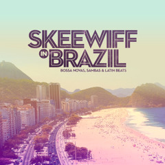 Skeewiff - Brasilero (Juno Exclusive Bonus Track)