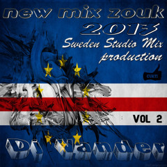 New Mix Zouk 2013 Vol 2  Prod By Dj Vander