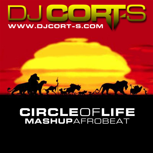 Circle of Life Mashup