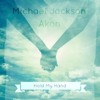 Michael Jackson & Akon - Hold My Hand (Tropical Remix)