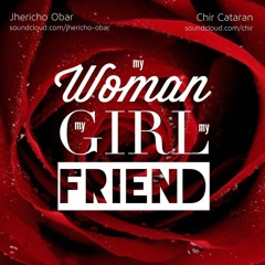 My Girl My Woman My Friend cover by Chir Cataran and Jhericho Obar