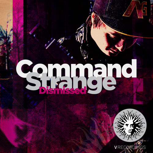 Command Strange - Bring Me Back [V Recordings]