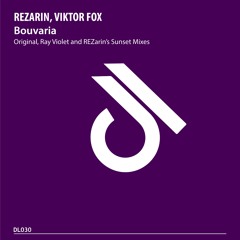 REZarin, Viktor Fox - Bouvaria (REZarin's Sunset Mix)