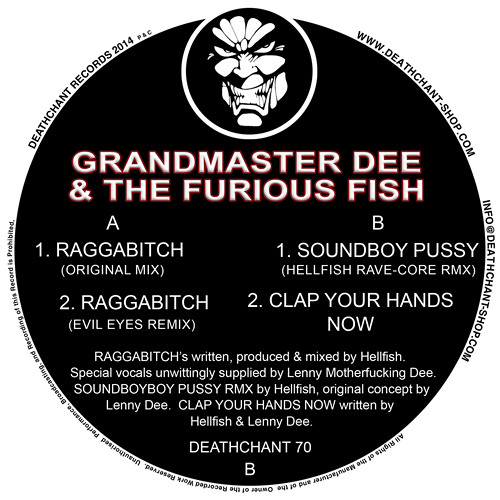 DEATHCHANT 70 - GRANDMASTER DEE & THE FURIOUS FISH