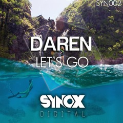 Daren - Let's Go (Radio edit) on Synox Digital