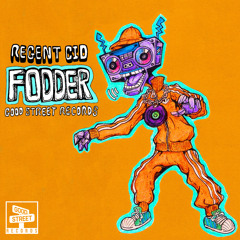 GSTR030 | Regent Cid - Fodder (PREVIEW)