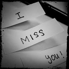 I Miss You
