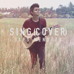 Sing by Ed Sheeran (Cover) - Japs Mendoza