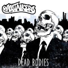 Basstalkers - Dead Bodies