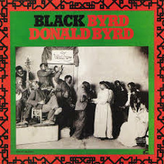 Black Byrd - Donald Byrd - Teza Cappuccino edit