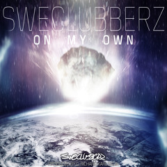 On My Own by SweClubberz