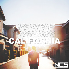 Luke Carpenter & John Ross - California (feat. Corey Saxon) [NCS Release]