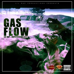 Lil Rap - Gas Flow (ft. Dj Tito)