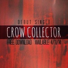 Crow Collector DEMO