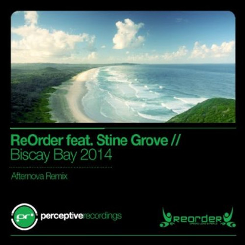 ReOrder feat. Stine Grove - Biscay Bay (Afternova Remix)
