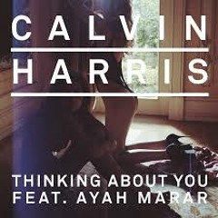 Calvin Harris - Thinking About You (HUSH SOUND & DON - FU  REMIX)
