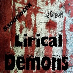 preview new track..live 2014... - lirical demons .... 180 bpm