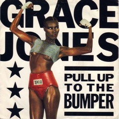 Grace Jones - Pull Up To The Bumper (Single Edit By Lutz Flensburg) Demo Version Only