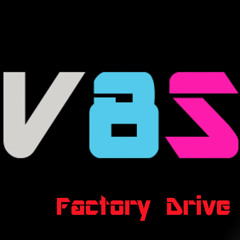 Factory Drive
