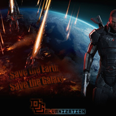 Save the Earth, Save the Galaxy (Mass Effect Remix)
