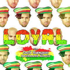 Chris Brown Feat Lil Wayne & Tyga Loyal (Deli Banger Bashment Remix) Clean