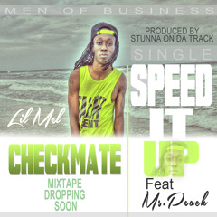 Speed It Up-M.O.B Ft Ms.Peach