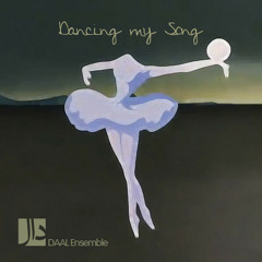Dancing My Song - آوازم را می رقصیدی