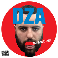 MDWWR #83 DZA - Rap & Bullshit