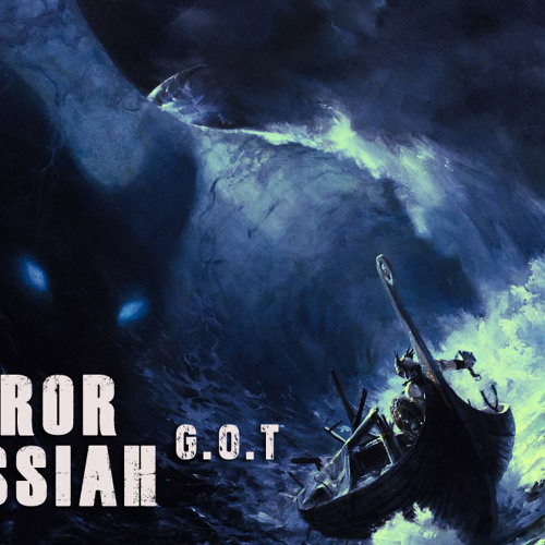 TERROR MESSIAH EP 2014 - G.O.T