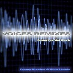 Voices feat. Mel Clark (Original Mix)