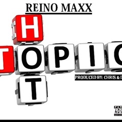 Reino Maxx-Hot Topic
