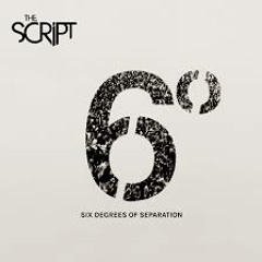 six degrees of separation The Script cover