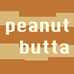 Peanut Butta