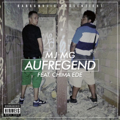 | MJMG | MRJAH x MarvinGame - Aufregend (ft. Chima Ede & Dieser Morten)